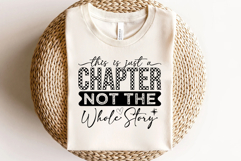 This is just a chapter not the whole story Svg Cut Files Product Image 2