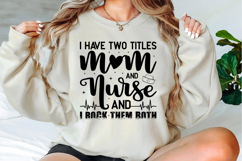 I have two titles mom and nurse Svg Designs Product Image 3