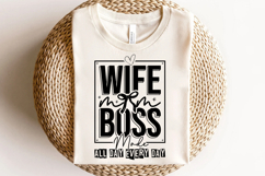 Wife Mom Boss Mode All Day Every Day Svg Cut Files Product Image 3