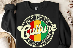 Do It For The Culture Svg Design Product Image 3