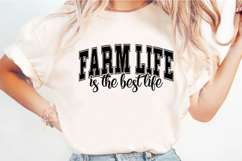 Farm Life Is the Best Life Svg Design Product Image 3