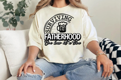 Surviving Fatherhood One Beer at a Time Svg Cut Files Product Image 3