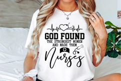 God Found The Strongest Women Nurse Svg Design Product Image 2