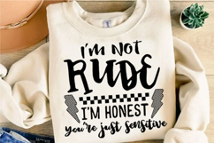 I'm Not Rude Snarky Sarcastic Funny Svg Design Product Image 3