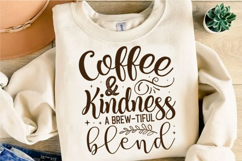 Caffeine &amp; Kindness a Brew-Tiful Blend Svg Design Product Image 3