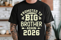 Promoted To Big Brother Again 2026 Svg Design Product Image 3
