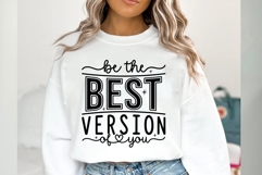 Be The Best Version of You Svg Design Product Image 3