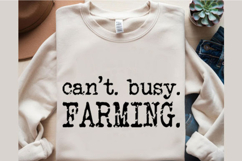 Can't Busy Farming Svg Design Product Image 3