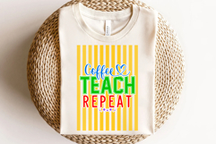 Coffee Teach Repeat SVG PNG Product Image 3
