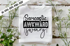 Sarcastic Awkward Sweary Svg, Funny Sarcastic Svg Design Product Image 3