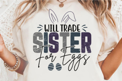 Will Trade Sister For Easter Eggs Svg Design Product Image 3