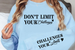 Don't Limit Your Challenges Svg Design Product Image 3