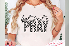 But First Pray Svg Cut Files Creative Art Product Image 1