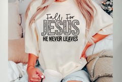 Fall For Jesus He Never Leaves Svg Cut Files Creative Art Product Image 1
