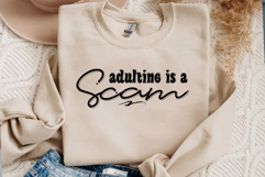 Adulting is a Scam Svg Png, Sarcastic Svg Product Image 3