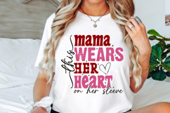 This Mama Wears Her Heart on Her Sleeve Svg Cut Files Product Image 4