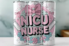 NICU Nurse Tumbler Wrap PNG Sublimation Design Product Image 1