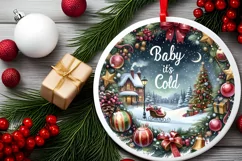 Christmas Scene Baby it's Cold Outside Ornament Sublimation Product Image 2