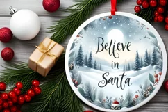 Winter Scene Believe in Santa Round Ornament Sublimation PNG Product Image 2