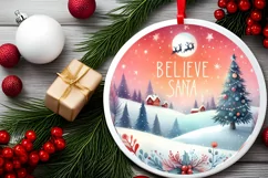 Believe in Santa Winter Round Christmas Ornament Sublimation Product Image 2