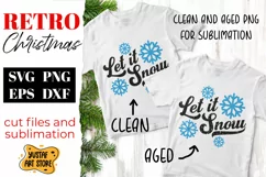 Retro Christmas SVG "Let it Snow" quote. Vintage design Product Image 2