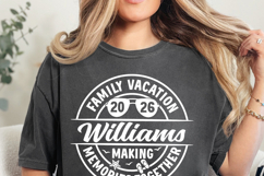 Family Vacation 2026 Making Memories Together SVG PNG Shirt Product Image 2