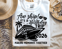 Birthday Cruise 2026 | Aw ship it's a Birthday trip SVG PNG Product Image 2