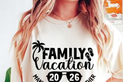 Family Vacation 2026 SVG | Summer Quote PNG | Vacation Shirt Product Image 2