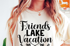 Friends Lake Vacation 2026 SVG PNG | Friends Vacation Shirt Product Image 2