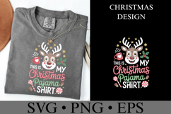 This is my Christmas Pajama Shirt Svg | Shirt Svg Product Image 1