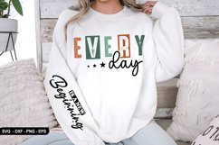 Every Day - Sleeve Design, T-Shirt Design Product Image 2
