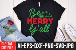 Be Merry Y&#039;all SVG Cut File, Christmas Design Product Image 1