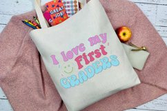 I Love My First Graders Sublimation Product Image 1