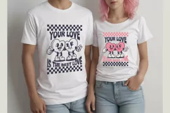 Love retro, your love is the best love, svg and sublimation Product Image 2