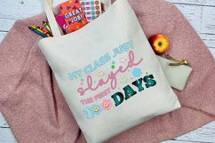 My Class Just Slayed The First 100 Days Sublimation Product Image 1