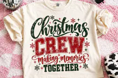 Christmas Crew Making Memories PNG Product Image 2