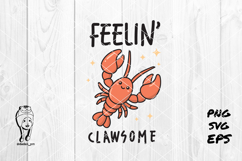 Feelin' Clawsome Lobster cute Product Image 3