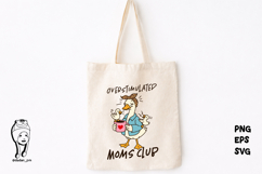 Funny Mama Goose Tired Mom Mother's Day eps svg png Product Image 2