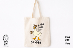 mama goose need coffee eps svg png Product Image 3