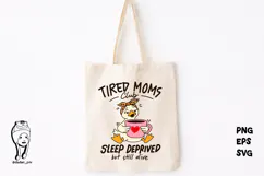 Tired Moms Club Coffee Mama Mother's Day eps svg png Product Image 1