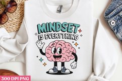 Mindset is everything PNG, Retro Positive Sublimation Product Image 3