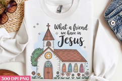 What A Friend We Have In Jesus PNG, Retro Church Sublimation Product Image 3
