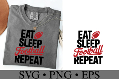 Eat Sleep Football Repeat Svg | Game Day Svg | Shirt Svg Product Image 3