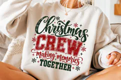 Christmas Crew Making Memories PNG Product Image 3