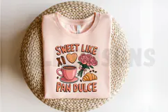 Valentine Sublimation PNG, Sweet Like Pan Dulce PNG Product Image 2