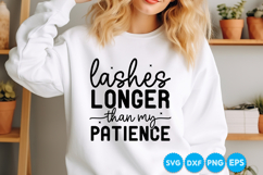 Lashes Longer Than My Patience quotes SVG Product Image 2