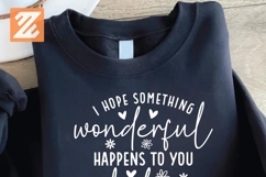 I hope something wonderful Day SVG Cut File, Positive SVG Product Image 4