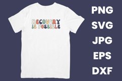 Retro Recovery Is Possible, Recovery Inspirational SVG Product Image 2