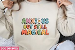 Anxious But Still Magical PNG, Retro Valentine Sublimation P Product Image 1