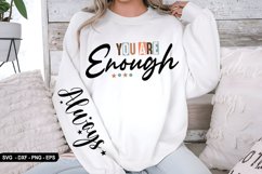 You Are Enough - Sleeve Design, T-Shirt Design Product Image 2